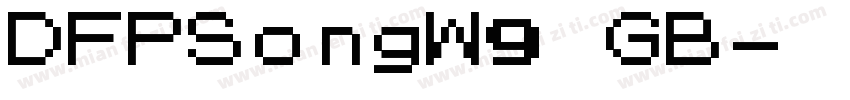 DFPSongW9 GB字体转换